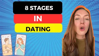 Navigating the 8 Stages of Dating for Relationship Success