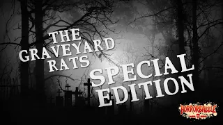 The Graveyard Rats: Special Edition / A HorrorBabble Production