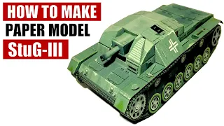 How to make a paper assault gun StuG III model WWII, Sturmgeschütz III DIY cardboard model building