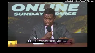 FOR WHOM THE HEAVEN OPENS PART 44 - PASTOR E.A. ADEBOYE