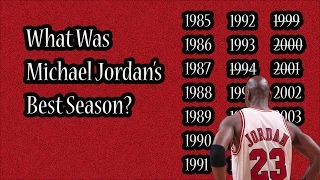 What Was Michael Jordan's Best Season?