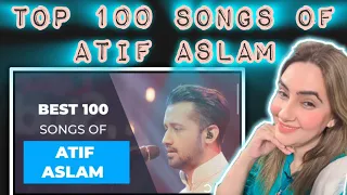 Top 100 Songs of Atif Aslam reaction by AnnyShah | Songs are randomly placed