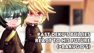 Past Deku’s Bullies react to his future (+bakugo’s) // Flash warning!! // No ships