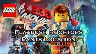 LEGO Movie Videogame-Level 4-Flatbush Rooftops-Pants Location