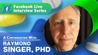 Raymond Singer, PhD: Neurotoxicity & Psychiatric Medications