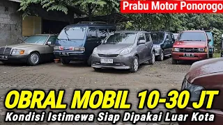 CASH 10-30 JUTAAN!!! 10 4 2024 Update Terbaru Prabu Motor Ponorogo, Sidoarjo, Mobil Keluarga Murah