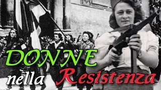 Le Donne nella Resistenza