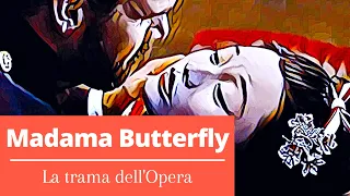 Madama Butterfly - La trama dell'opera