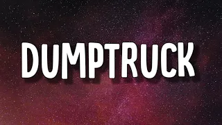 Kinfolk Thugs - Dumptruck (Lyrics) | I love the way you work it [Tiktok Song]