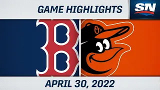 MLB Highlights | Red Sox vs. Orioles - Apr. 30, 2022