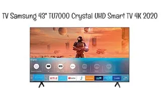 TV Samsung 43" TU7000 Crystal UHD Smart TV 4K 2020
