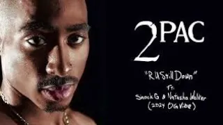 2Pac - R U Still Down (2024 OG Vibe)(Dirty Lyrics)[High Definition Audio Surround Sound] 4K