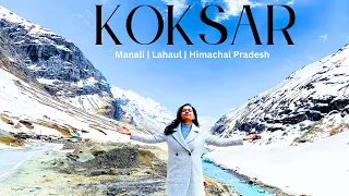Manali to Koksar | Lahaul Valley | Koksar Snow Point | Himachal Pradesh | Leh Manali Highway