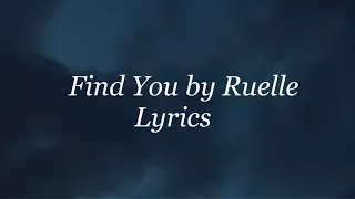 Find You By Ruelle Lyrics