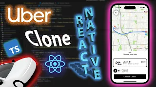 Build an Uber Clone with React Native and TypeScript