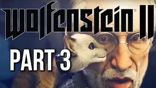 Wolfenstein 2 The New Colossus Gameplay Walkthrough Part 3 (no commentary)