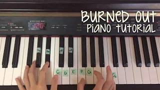 burned out - dodie // piano tutorial