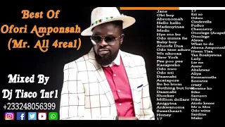 BEST OF OFORI AMPONSAH MIXED BY DJ TISCO INT'L 0248056399