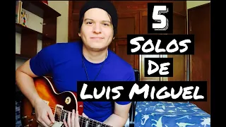 5 Solos de Luis Miguel / Luis Rey Cabrera