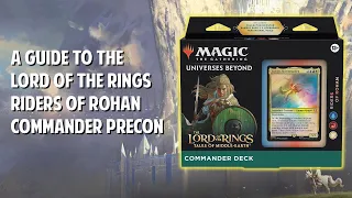 A Guide to the Riders of Rohan Commander Precon!