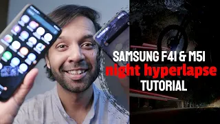 Samsung F41 and M51 - How To Create Night Hyperlapse | Sample & Tutorial