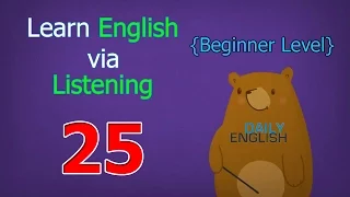 Learn English via Listening Beginner Level | Lesson 25 | House