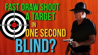 Can A Blind Man Fast Draw Shoot A Target In One Second?