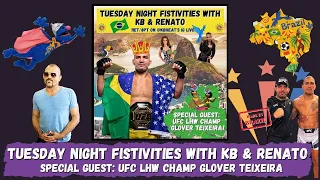 Tuesday Night Fistivities: UFC Champ Glover Teixeira Talks Title Win & Who's Next With KB & Renato!
