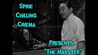 Spine Chilling Cinema presents "The Manster" 1959