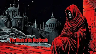 The Masque of the Red Death by  Edgar Allan Poe