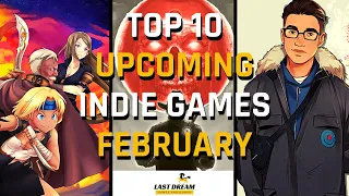 TOP 10 Upcoming Indie Games in February on Steam | Best Indie Games