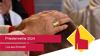 Live aus Eichstätt: Priesterweihe 2024