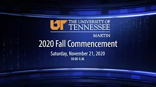 UT Martin 2020 Fall Commencement - 10 am