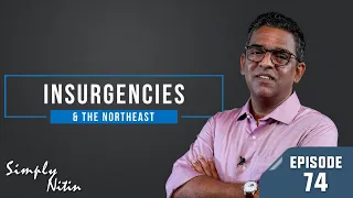 Insurgencies & India's Northeast