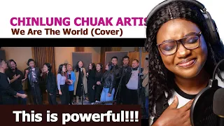 We Are The World | Cover By CHINLUNG CHUAK ARTIST || African Reaction!!!