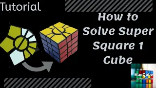 Super Square 1 Tutorial | Super Square one Tutorial | How to Solve Super Square 1 | Super Square 1