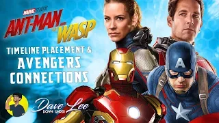 ANT-MAN AND THE WASP - Avengers Connections & MCU Timeline Explained