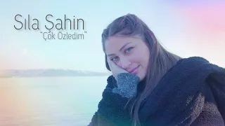 Sıla Şahin - Çok Özledim (Offical Video)