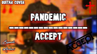 Pandemic (Guitar Cover) - Accept - Emanuele Mordacci