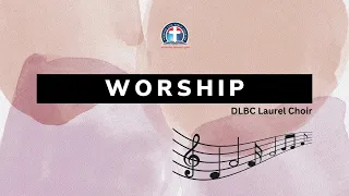 Worship Session || Great Are You Lord Medley || Laurel Choir