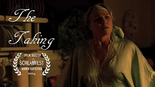 The Taking | Short Horror Film | Presented by Screamfest