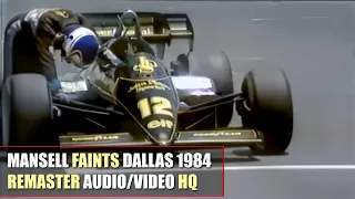 [HD] F1 1984 Nigel Mansell Faints in the Dallas Heat (Lotus 95T, Dallas GP) [REMASTER AUDIO/VIDEO]