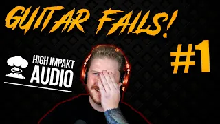 Reaction! | Guitar Fails #1
