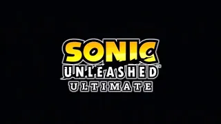 Sonic Unleashed Ultimate  - Announcement Trailer