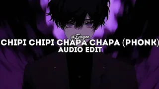 chipi chipi chapa chapa dubi dubi daba daba (phonk version) | edit audio