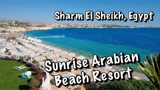 🇪🇬SUNRISE Arabian Beach Resort. Beach Area. Sharm El Sheikh مصر