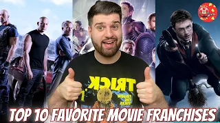 Top 10 Favorite Movie Franchises