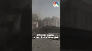 Russia-Ukraine War: Two Russian Missiles Strike Ukraine's Pokrovsk | WATCH | #shorts | CNBC TV18