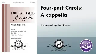 Four-part Carols: A Cappella (SATB) - arr. Jay Rouse