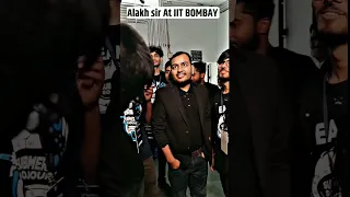 Alakh Sir In IIT Bombay 🔥💓 #shorts #viral #physicswallah #alakhpandey #alakh_sir_motivation